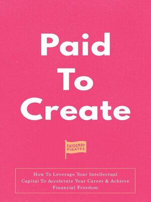 cover image of Paid to Create